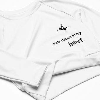 Your warm-up long-sleeve crop top Pole Dance in my heart
